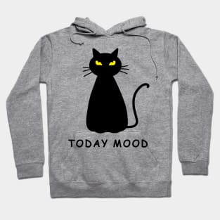 Today Mood Cat Mood Cat Lover Hoodie